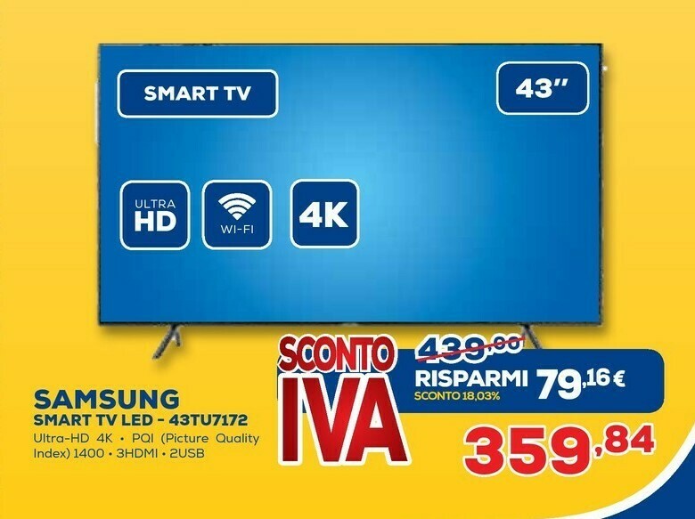 Samsung Smart TV Led 43TU7172 offerta di Euronics