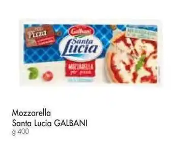 Galassia Mozzarella Santa Lucia GALBANI g 400 offerta