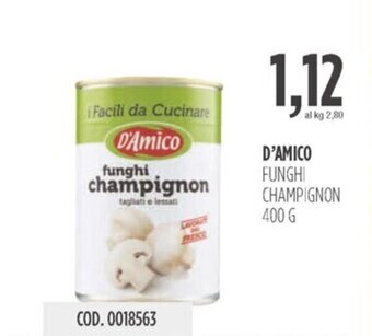 Carico Cash & Carry D'AMICO FUNGHI CHAMPIGNON 400 g offerta