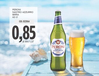 Carico Cash & Carry PERONI NASTRO AZZURRO BIRRA 62 cl offerta