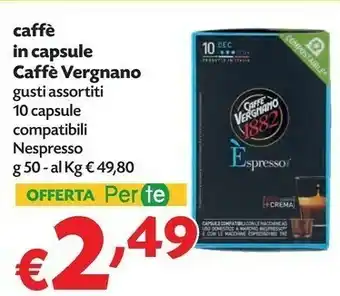 Pam Caffè vergnano Caffè In Capsule offerta