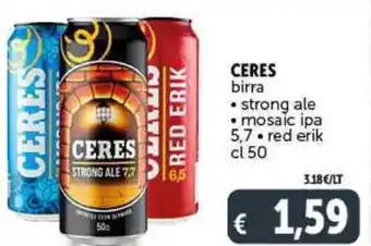 Deco Supermercati CERES birra • strong ale • mosaic ipa 5,7. red erik cl 50 offerta