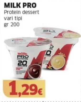 Mercati Alimentari MILK PRO Protein dessert vari tipi gr 200 offerta