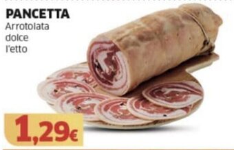 Mercati Alimentari PANCETTA Arrotolata dolce offerta