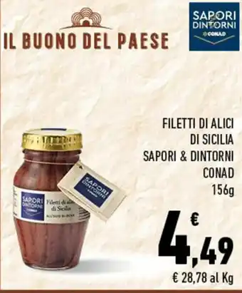 Conad FILETTI DI ALICI DI SICILIA SAPORI & DINTORNI CONAD 156g offerta