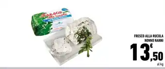 Conad FRESCO ALLA RUCOLA NONNO NANNI offerta