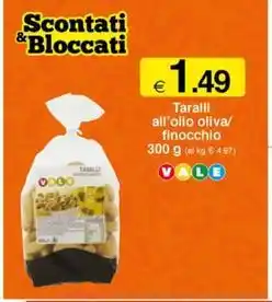 Sì con te Taralli all'olio oliva/ finocchio 300 g offerta