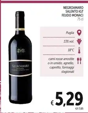Spazio Conad Feudo monaci negroamaro salento igt offerta