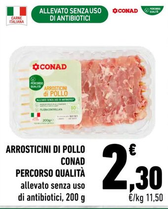 Conad ARROSTICINI DI POLLO CONAD PERCORSO QUALITÀ 200 g offerta