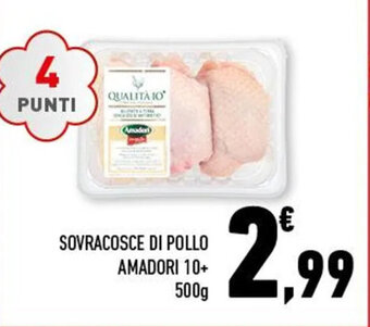 Conad SOVRACOSCE DI POLLO AMADORI 10+ 500g offerta