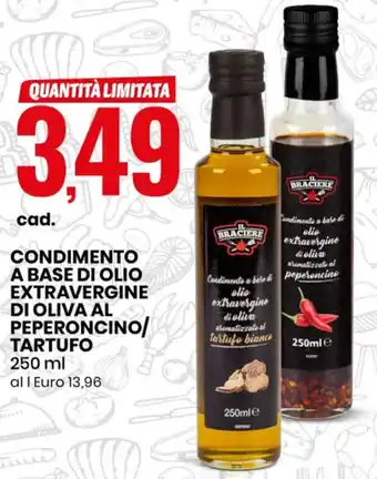 Eurospin CONDIMENTO A BASE DI OLIO EXTRAVERGINE DI OLIVA AL PEPERONCINO/ TARTUFO 250 ml offerta