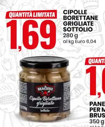 Eurospin CIPOLLE BORETTANE GRIGLIATE SOTTOLIO 280 g offerta