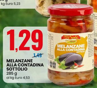 Eurospin MELANZANE ALLA CONTADINA SOTTOLIO 285 g offerta