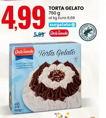 Eurospin TORTA GELATO 750 g offerta