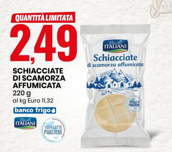 Eurospin SCHIACCIATE DI SCAMORZA AFFUMICATA 220 g offerta