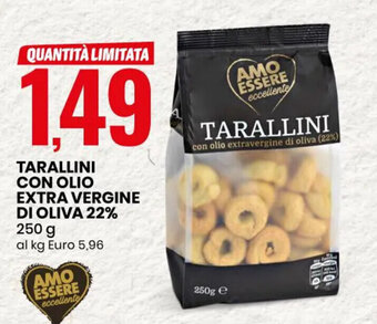Eurospin TARALLINI CON OLIO EXTRA VERGINE DI OLIVA 22% 250 g offerta