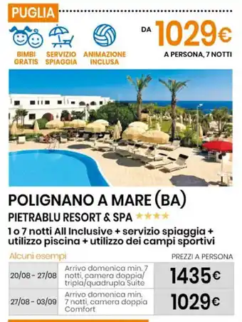 Eurospin POLIGNANO A MARE (BA) PIETRABLU RESORT & SPA offerta