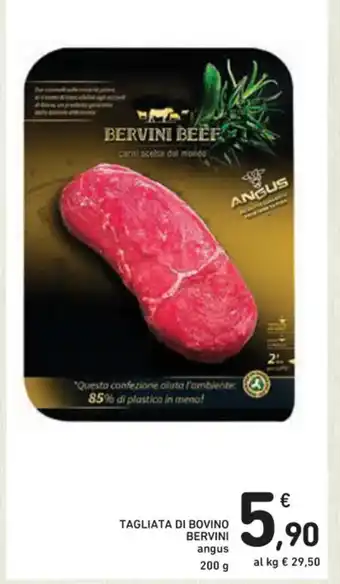 Spazio Conad TAGLIATA DI BOVINO BERVINI angus 200 g offerta
