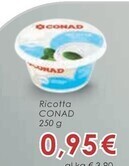 Conad Superstore Conad ricotta offerta