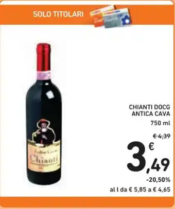 Spazio Conad CHIANTI DOCG ANTICA CAVA 750 ml offerta
