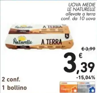 Spazio Conad UOVA MEDIE LE NATURELLE allevate a terra conf. da 10 uova offerta