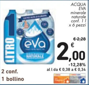 Spazio Conad ACQUA EVA ROCCHETTA minerale minerale naturale naturale, conf. 11 leggermente frizzante conf. 500 ml x 6 pezzi offerta