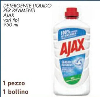 Spazio Conad DETERGENTE LIQUIDO PER PAVIMENTI AJAX vari tipi 950 ml offerta