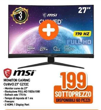 Expert msi MONITOR GAMING CURVO 27" G272C offerta