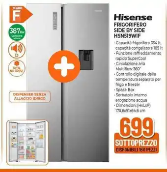Expert Hisense FRIGORIFERO SIDE BY SIDE HSN519WIF offerta