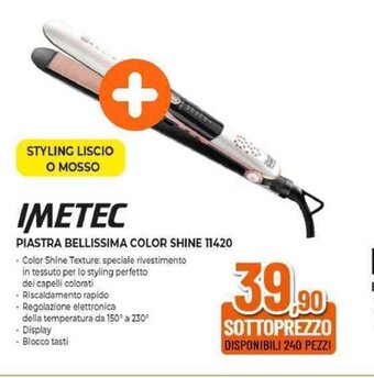 Expert IMETEC PIASTRA BELLISSIMA COLOR SHINE 11420 offerta