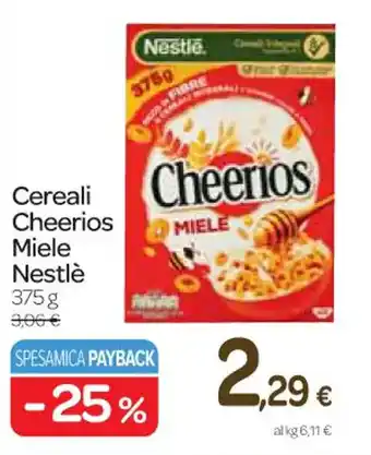 Carrefour Express Cereali Cheerios Miele Nestlè 375g offerta