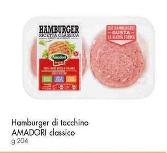 Famila Superstore Hamburger di tacchino AMADORI classico g 204 offerta