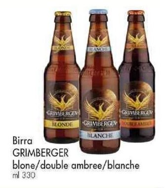 Famila Superstore Birra GRIMBERGER blone/double ambree/blanche ml 330 offerta