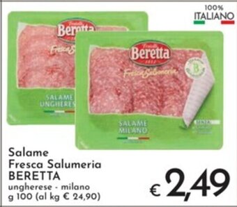 Eurospesa Salame Fresca Salumeria BERETTA ungherese - milano g 100 offerta