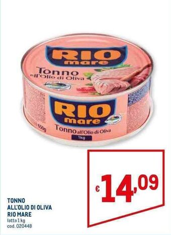 Metro TONNO ALL'OLIO DI OLIVA RIO MARE latta 1 kg offerta