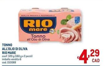 Metro TONNO ALL'OLIO DI OLIVA RIO MARE 320 g offerta