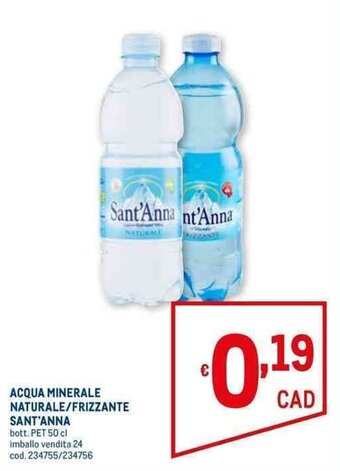 Metro ACQUA MINERALE NATURALE/FRIZZANTE SANT'ANNA bott. PET 50 cl offerta