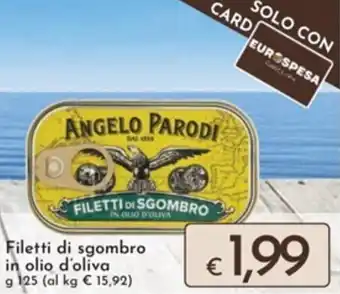Eurospesa Filetti di sgombro in olio d'oliva g 125 offerta