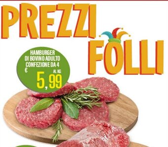 Supermercati EffePiù HAMBURGER DI BOVINO ADULTO CONFEZIONE DA 4 AL KG offerta