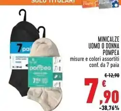 Conad Superstore Pompea minicalze uomo o donna offerta