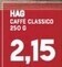 Gran Risparmio Hag caffe classico offerta