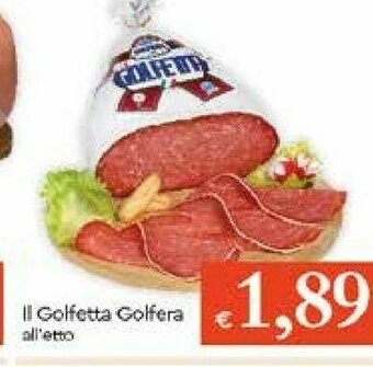 Galassia Golfera Il Golfetta offerta