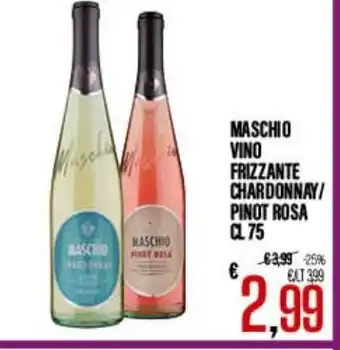 Supermercati EffePiù MASCHIO VINO FRIZZANTE CHARDONNAY/ PINOT ROSA CL75 offerta