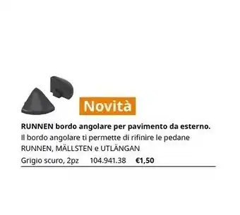 IKEA Novità Runnen Bordo Angotare Per Pavimento Da Esterno offerta