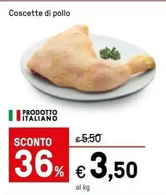 Iper La Grande Prodotto Italiano Coscette Di Pollo offerta