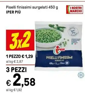 Iper La Grande Iper Piu Piselli Finissimi Surgelati offerta