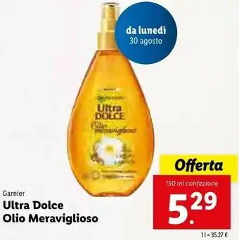 Lidl Garnier Ultra Dolce Olio Meraviglioso offerta