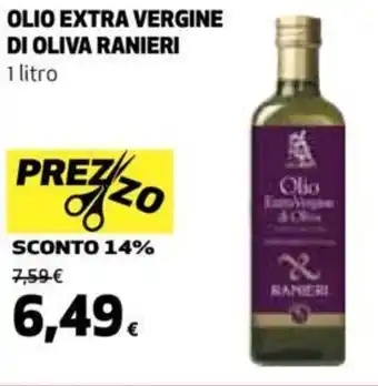 Ipercoop OLIO EXTRA VERGINE DI OLIVA RANIERI 1 litro offerta