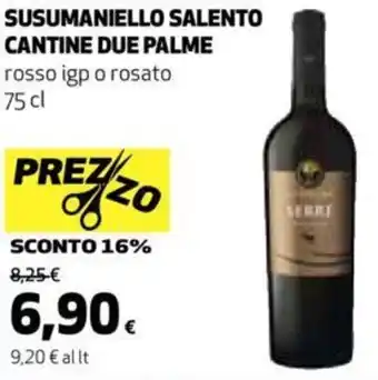 SUSUMANIELLO SALENTO CANTINE DUE PALME rosso igp o rosato 75 cl