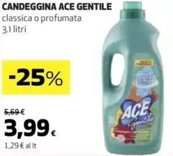 Ipercoop CANDEGGINA ACE GENTILE classica o profumata 3.1 litri offerta